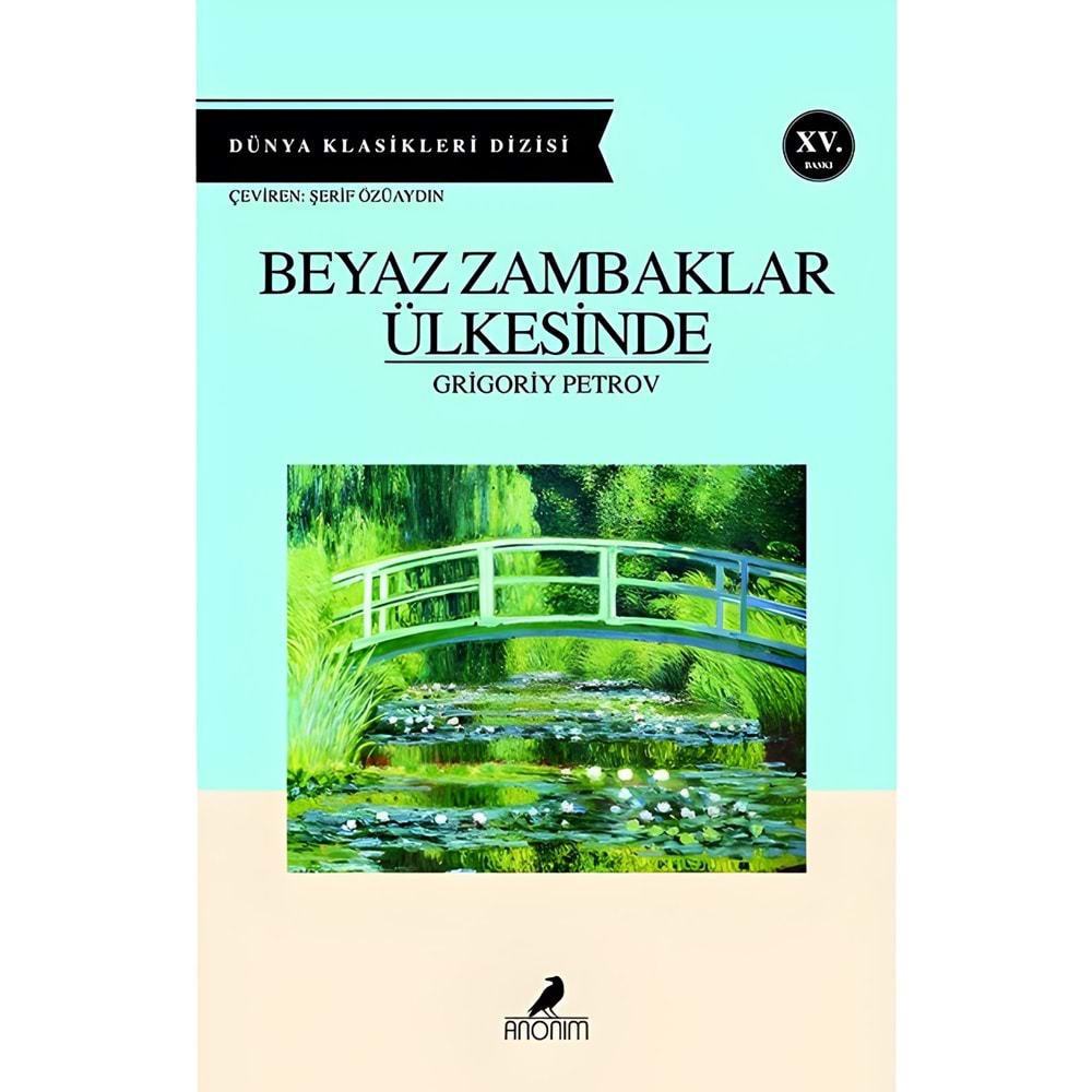 Beyaz Zambaklar Ülkesinde - Grigory Petrov - Anonim Yayınları