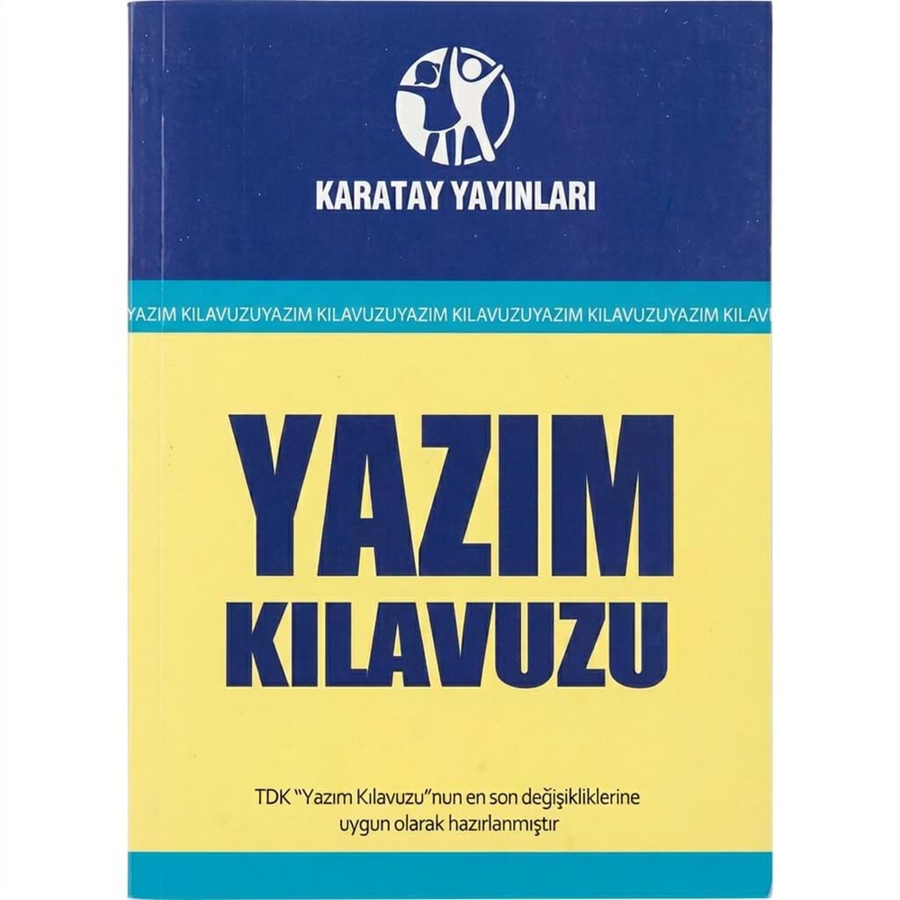 KARATAY YAYINLARI Yazım Kılavuzu | TDK Son Değişikliklere Uygun Güncel Basım