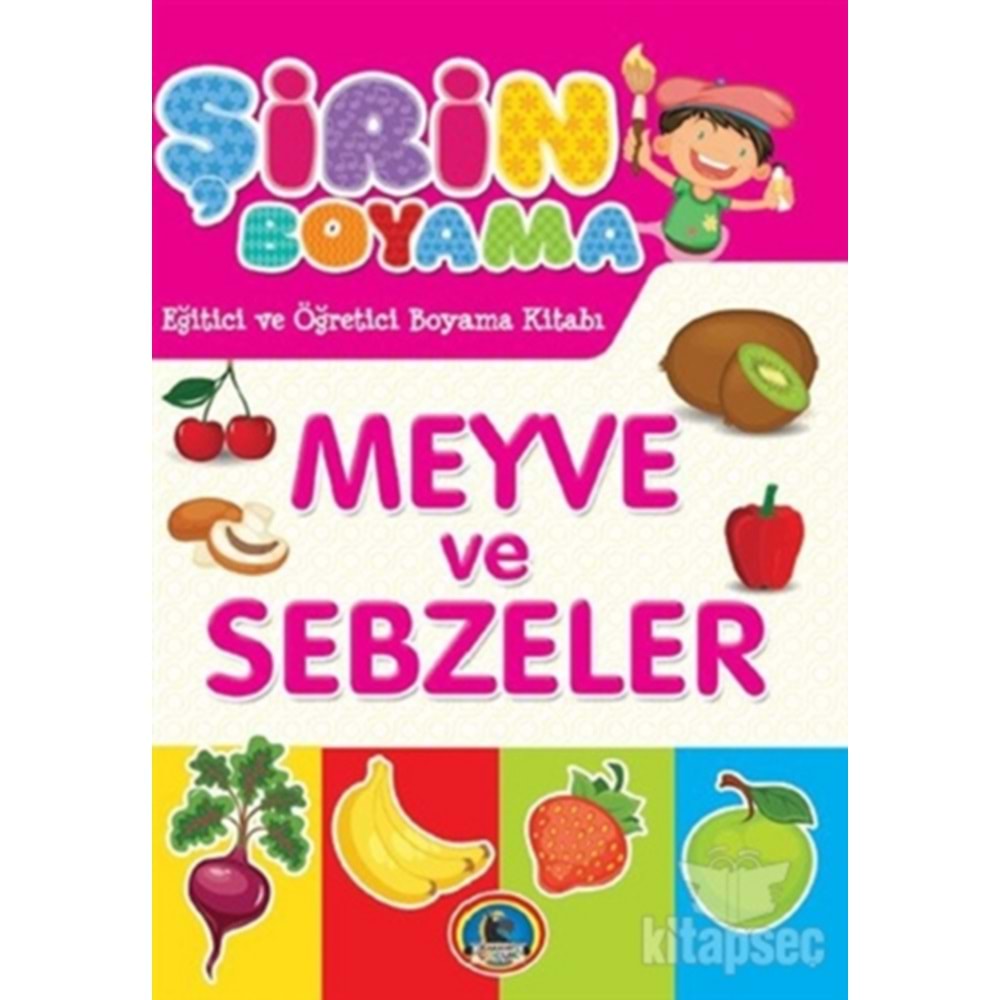 Karatay Yayınları Şirin Boyama - Meyve ve Sebzeler Eğitici Boyama Kitabı (16 Sayfa)