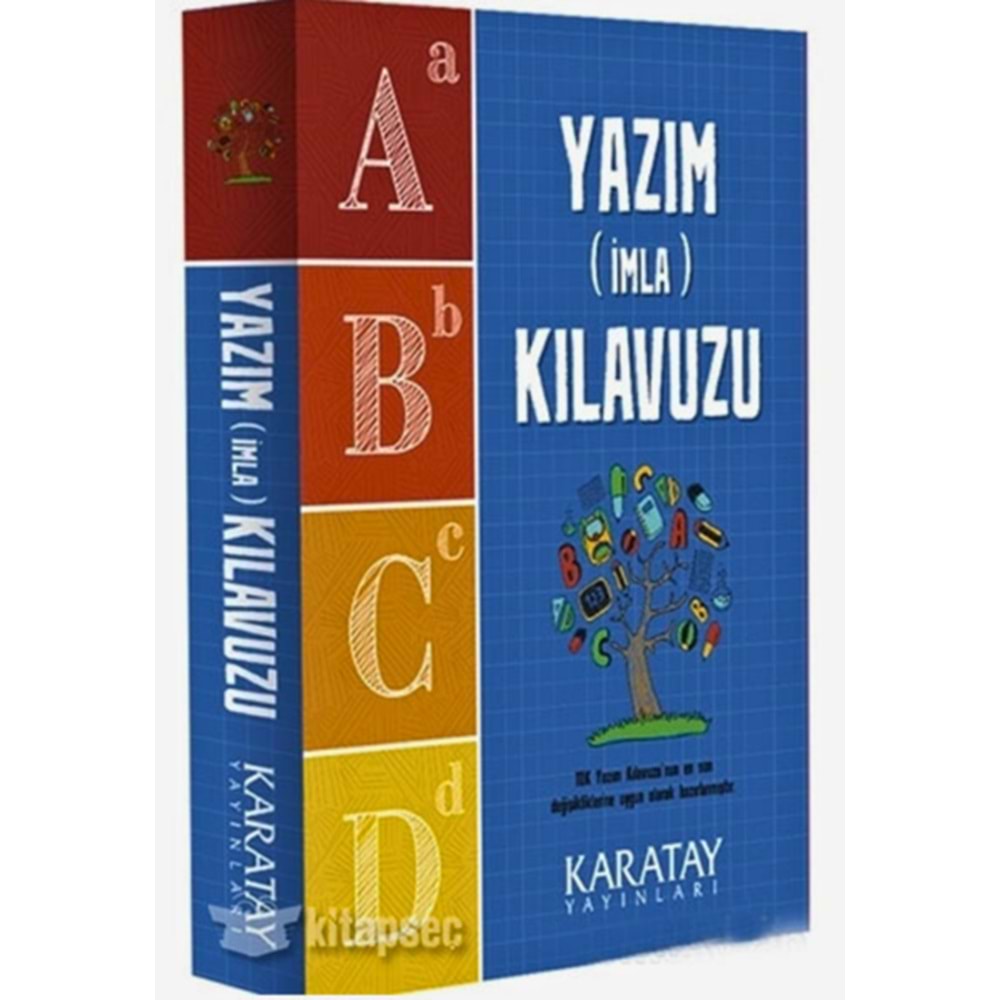 Karatay Yayınları Yazım (İmla) Kılavuzu - Güncel Yazım Kuralları Kitabı