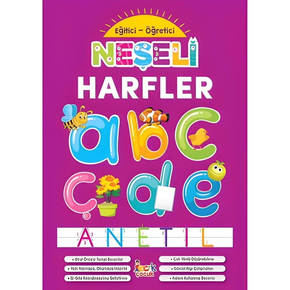 EĞİTİCİ ÖĞRETİCİ - BICIRIK NEŞELİ HARFLER